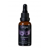 Интимный гель для клитора ORGIE Orgasm Drops - 30 мл. - ORGIE - купить с доставкой в Орске