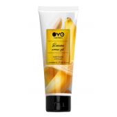 Лубрикант на водной основе OYO Aroma Gel Banana с ароматом банана - 75 мл. - OYO - купить с доставкой в Орске