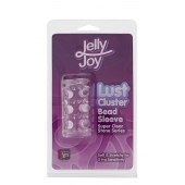 Прозрачная насадка на пенис с шипами и бугорками JELLY JOY LUST CLUSTER CLEAR - Dream Toys - в Орске купить с доставкой