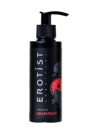 Массажное масло Erotist GRAPEFRUIT с ароматом грейпфрута - 150 мл. - Erotist Lubricants - купить с доставкой в Орске