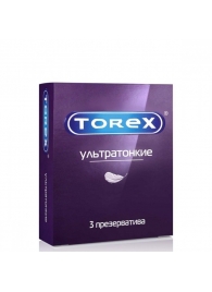 Презервативы Torex  Ультратонкие  - 3 шт. - Torex - купить с доставкой в Орске