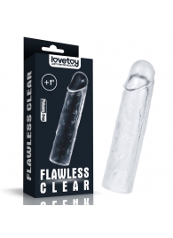 Прозрачная насадка-удлинитель Flawless Clear Penis Sleeve Add 1 - 15,5 см. - Lovetoy - в Орске купить с доставкой