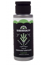 Интимный лубрикант на водной основе SIBIRSKIY с ароматом кипариса - 100 мл. - Sibirskiy - купить с доставкой в Орске