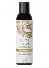 Интимный гель на водной основе Lube Tube Human Lube - 150 мл. - ORGIE - купить с доставкой в Орске