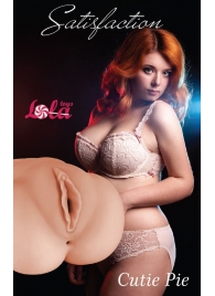 Мастурбатор-вагина Cutie Pie - Lola Games - в Орске купить с доставкой