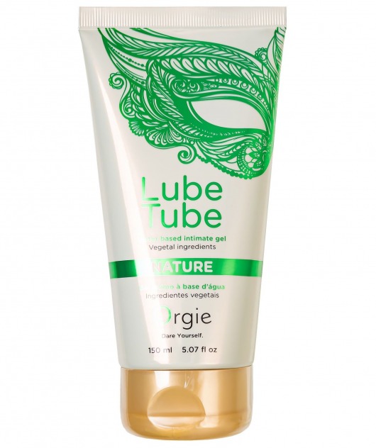 Интимный гель на водной основе Lube Tube Nature - 150 мл. - ORGIE - купить с доставкой в Орске